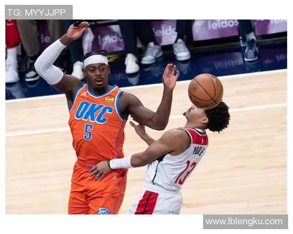 2015年雷霆与奇才激战回顾：一场精彩绝伦的NBA对决盛宴